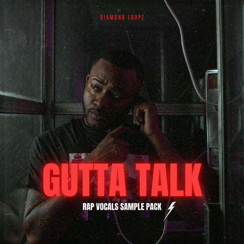 Gutta Talk – The Ultimate Trap Vocal Pack