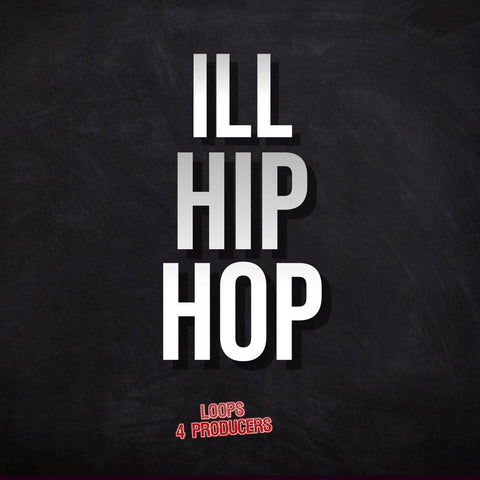 Ill Hip Hop