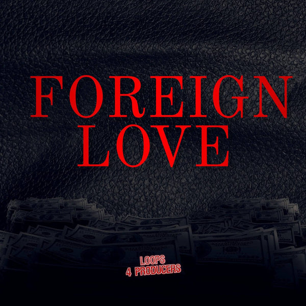 Foreign Love