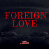 Foreign Love