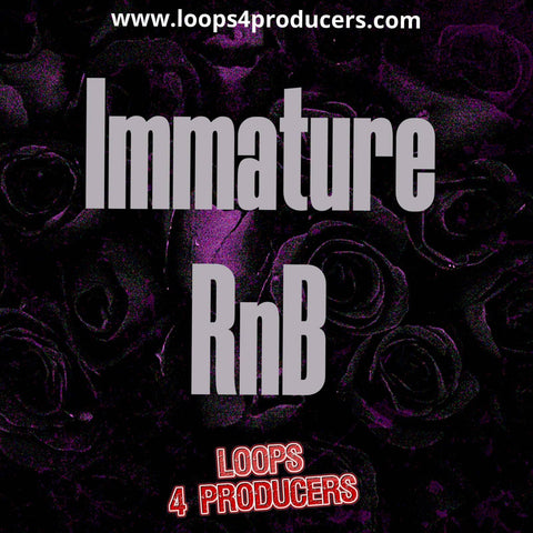 Immature RnB